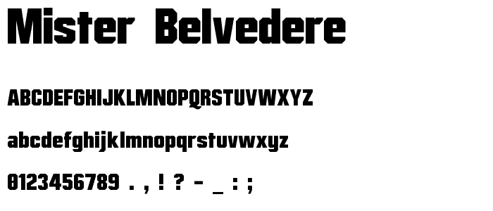 Mister Belvedere font